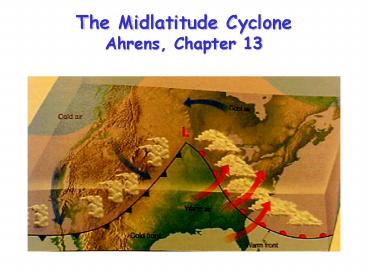 The Midlatitude Cyclone Ahrens, Chapter 13