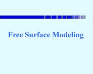 Free Surface Modeling