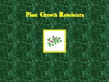Plant Growth Regulators