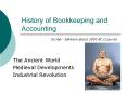 History of Bookkeeping and Accounting PowerPoint PPT Presentation