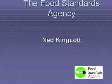 The Food Standards Agency