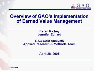 Overview of GAOs Implementation of Earned Value Management