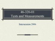 4632001 Tests and Measurements