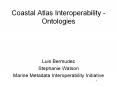 Coastal Atlas Interoperability - Ontologies PowerPoint PPT Presentation
