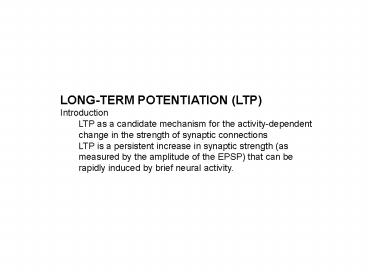 LONGTERM POTENTIATION LTP
