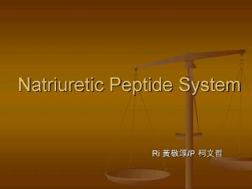 Natriuretic Peptide System