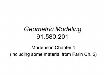 Geometric Modeling 91.580.201