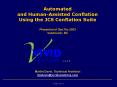 Automated and Human-Assisted Conflation Using the JCS Conflation Suite Presented at GeoTec 2003 Vancouver, BC PowerPoint PPT Presentation