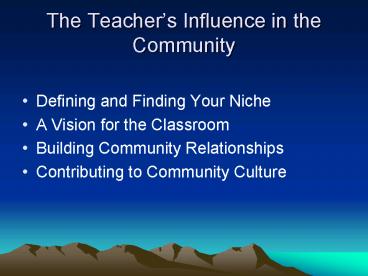 The Teachers Influence in the Community
