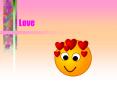 Love PowerPoint PPT Presentation