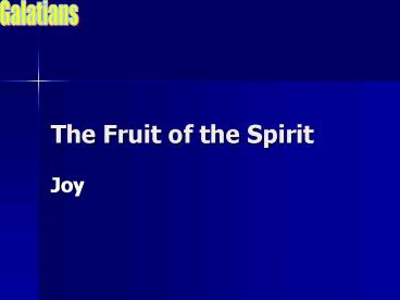 The Fruit of the Spirit