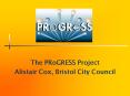 The PRoGRESS Project PowerPoint PPT Presentation