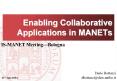 Enabling Collaborative Applications in MANETs PowerPoint PPT Presentation