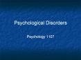 Psychological Disorders PowerPoint PPT Presentation