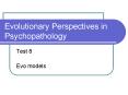 Evolutionary Perspectives in Psychopathology PowerPoint PPT Presentation
