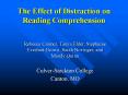 The Effect of Distraction on Reading Comprehension PowerPoint PPT Presentation