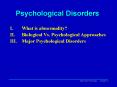 Psychological Disorders PowerPoint PPT Presentation