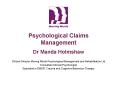 Psychological Claims Management PowerPoint PPT Presentation
