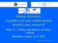 Anxiety disorders: A gender test case within mental health (care) research PowerPoint PPT Presentation