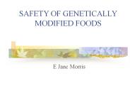 SAFETY OF GENETICALLY MODIFIED FOODS