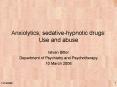 Anxiolytics, sedativehypnotic drugs: Use and abuse PowerPoint PPT Presentation