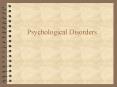 Psychological Disorders PowerPoint PPT Presentation