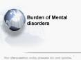 Burden of Mental disorders PowerPoint PPT Presentation