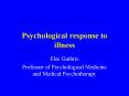 Psychological response to illness PowerPoint PPT Presentation
