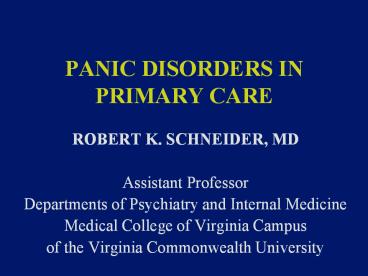 PANIC DISORDERS IN PRIMARY CARE