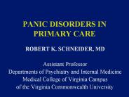 PANIC DISORDERS IN PRIMARY CARE
