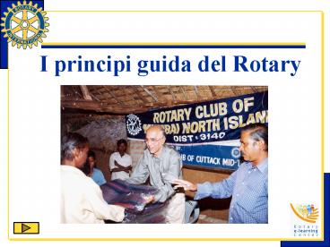 I principi guida del Rotary