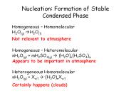Nucleation: Formation of Stable Condensed Phase