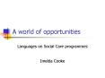 A world of opportunities PowerPoint PPT Presentation
