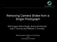 Removing Camera Shake from a Single Photograph PowerPoint PPT Presentation