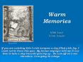 Warm Memories With Love From Louise PowerPoint PPT Presentation