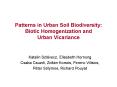 Patterns in Urban Soil Biodiversity: Biotic Homogenization and Urban Vicariance PowerPoint PPT Presentation
