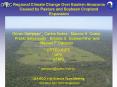 Regional Climate Change Over Eastern Amazonia Caused by Pasture and Soybean Cropland Expansion PowerPoint PPT Presentation
