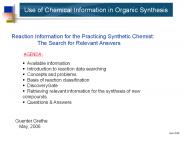 Use of Chemical Information in Organic Synthesis