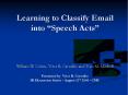 Learning to Classify Email into  PowerPoint PPT Presentation