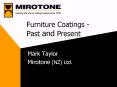 Furniture Coatings Past and Present PowerPoint PPT Presentation