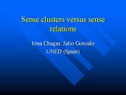 Sense clusters versus sense relations