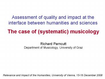 Assessment of quality and impact at the interface between humanities and sciences