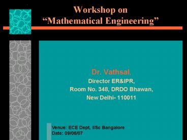 Workshop on Mathematical Engineering