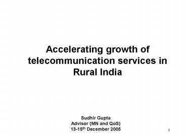 Accelerating growth of telecommunication services in Rural India
