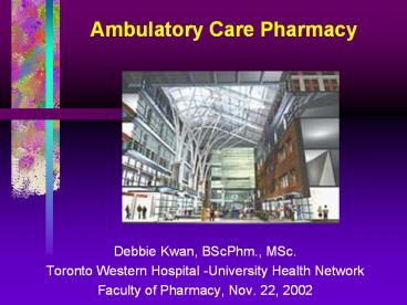 Ambulatory Care Pharmacy