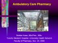 Ambulatory Care Pharmacy PowerPoint PPT Presentation