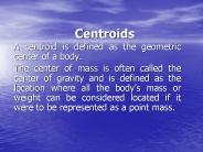 Centroids
