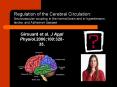 Regulation of the Cerebral Circulation: Neurovascular coupling in the normal brain and in hypertensi PowerPoint PPT Presentation