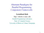 Alternate Paradigms for Parallel Programming: Component Frameworks