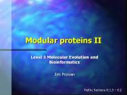 Modular proteins II